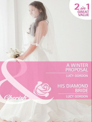 cover image of A Winter Proposal / His Diamond Bride